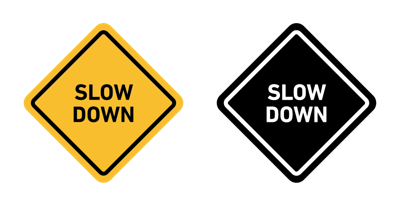 Slow Down Sign vector